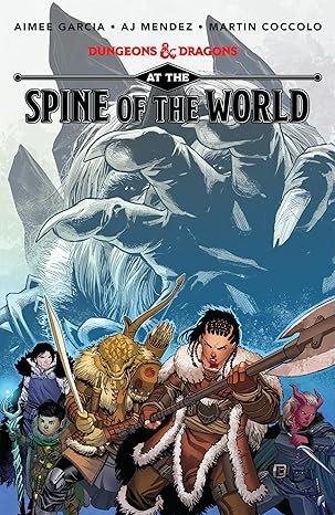 Dungeons & Dragons: At the Spine of the World (graphic novel)