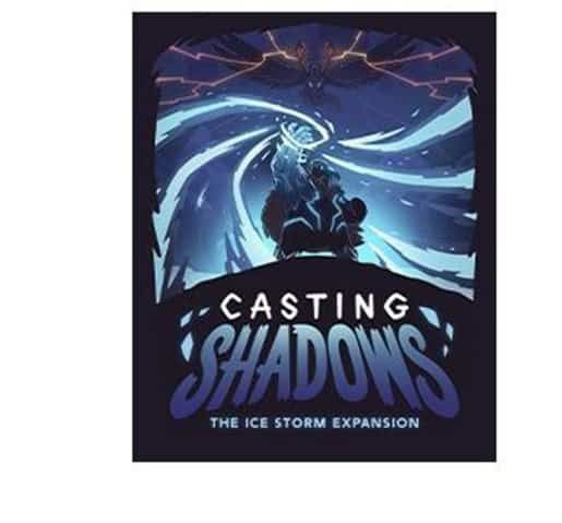 Casting Shadows: Ice Storm expansion