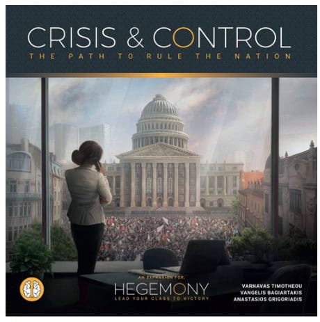 Hegemony: Lead Your Class to Victory - Crisis & Control