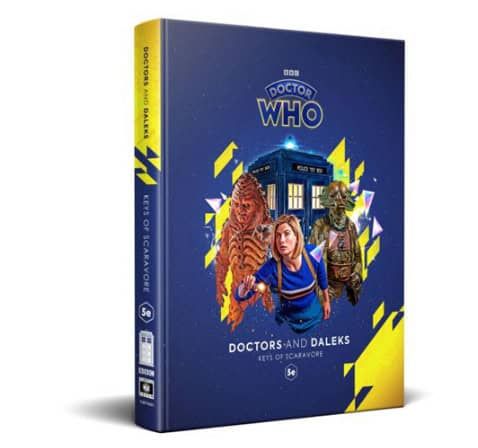 Doctors And Daleks: The Keys of Scaravore (5E)