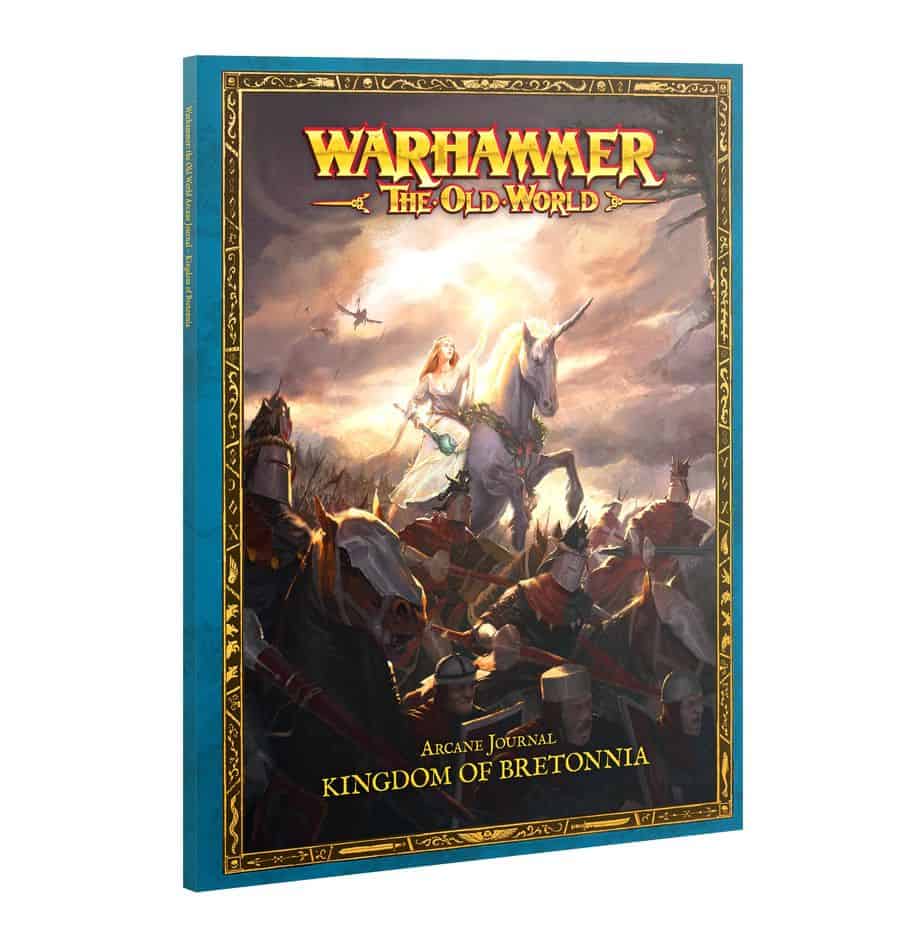 Old World: ARCANE JOURNAL: KINGDOM OF BRETONNIA
