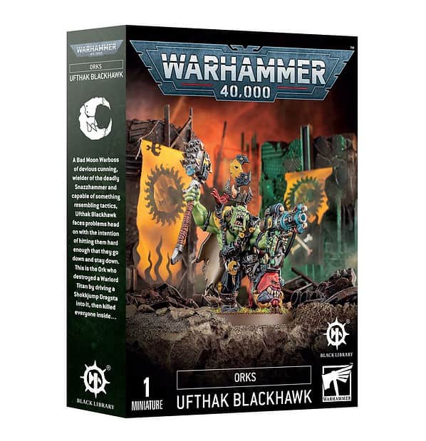 Warhammer 40k: Orks - UFTHAK BLACKHAWK