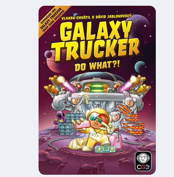 Galaxy Trucker: Do What?! Expansion