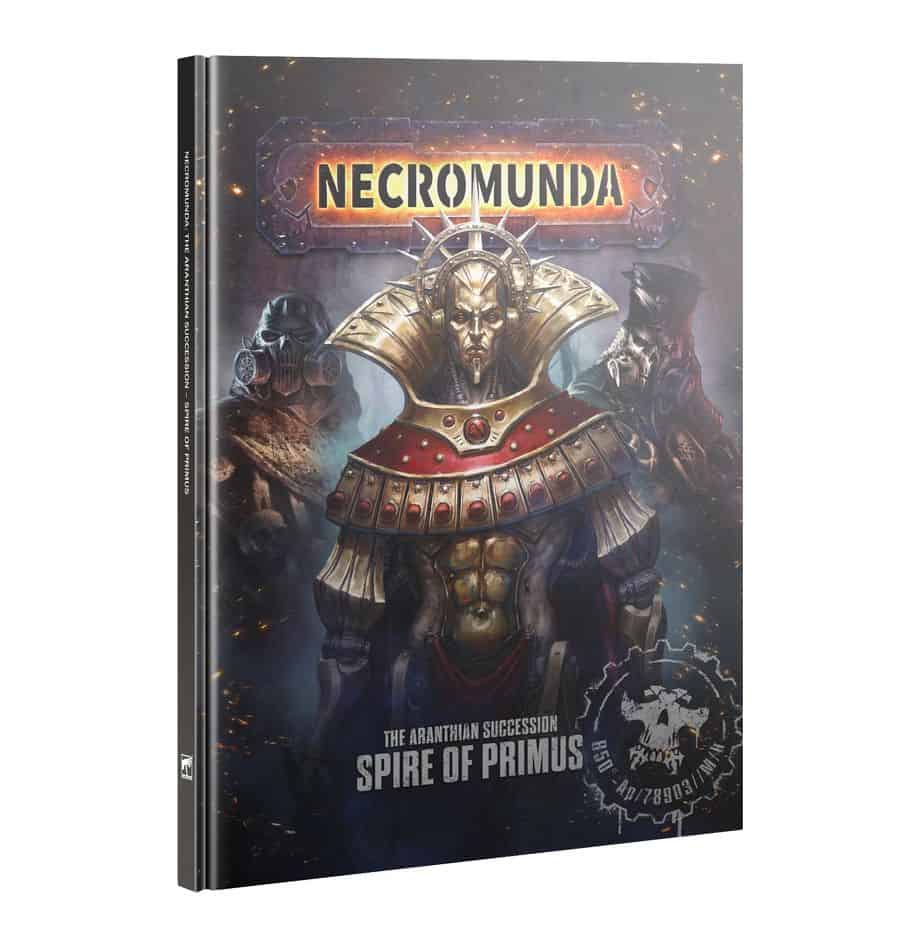 Necromunda: The Aranthian Succession – Spire of Primus