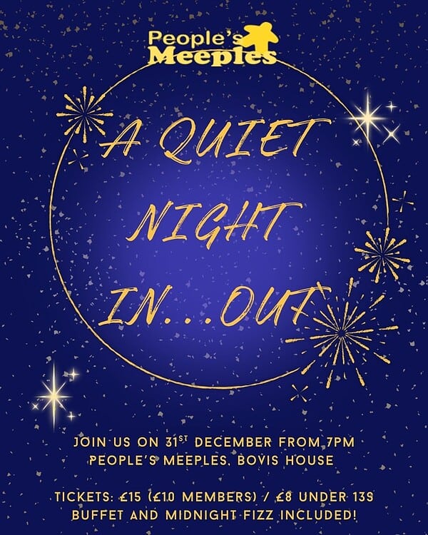 'A Quiet Night In... Out' New Years Eve Gathering for Gamers