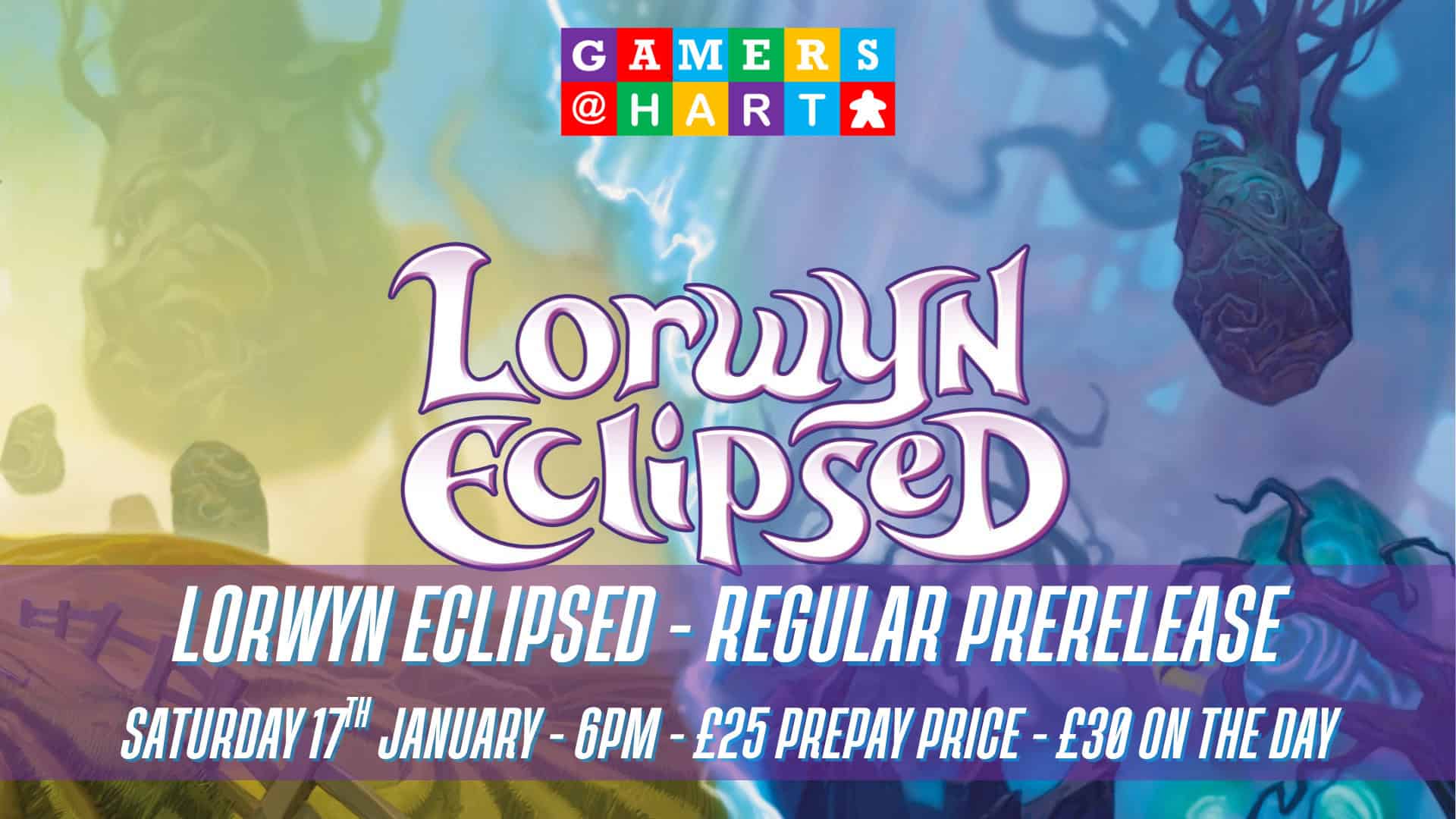 Lorwyn Eclipsed - Regular Prerelease - January 17th