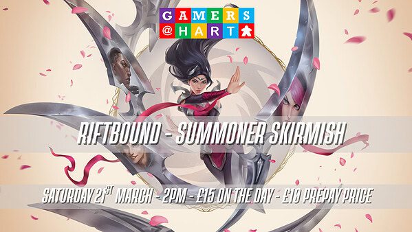 Riftbound Summoner Skirmish - Saturday 21st March