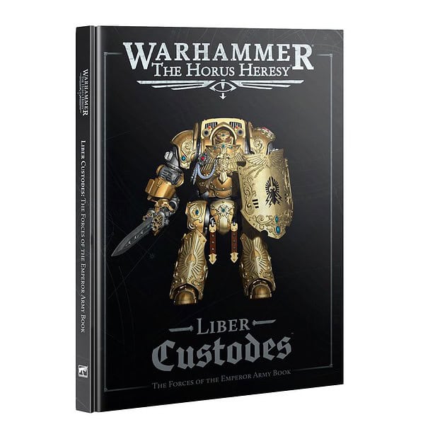 Liber Custodes: The Forces of the Emperor Army Book
