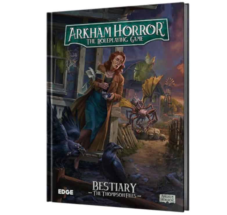 Arkham Horror RPG: Bestiary - The Thompson Files