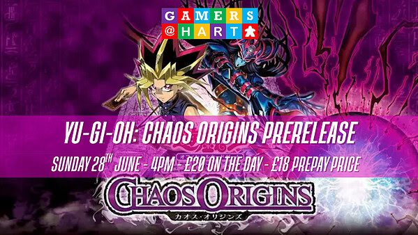 Yu-Gi-Oh: Chaos Origins - Prerelease
