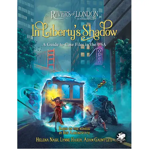 Rivers of London RPG: In Liberty's Shadow