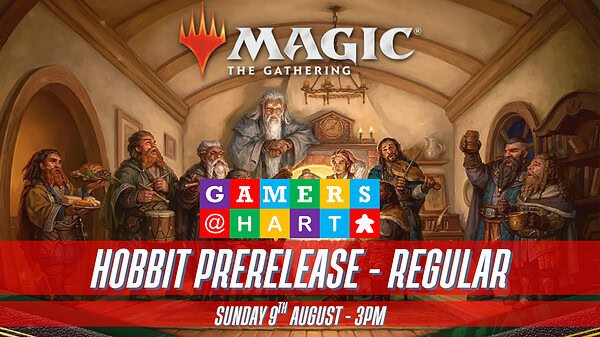 MTG Hobbit Regular Prerelease - Sunday 9th August - 3pm