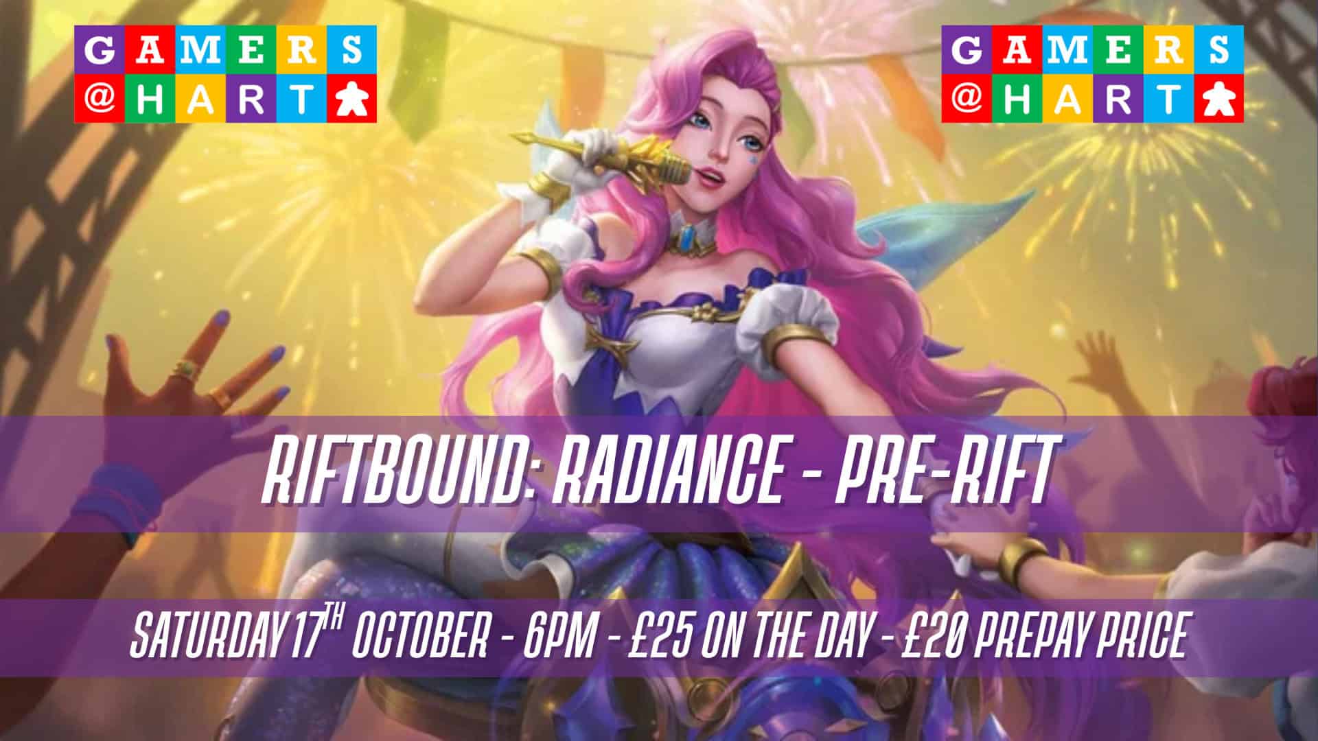 A graphic for Riftbound Radiance: Pre-rift on Saturday the 17th October at 6:30pm